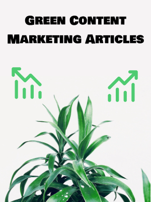 Green Content Marketing Articles