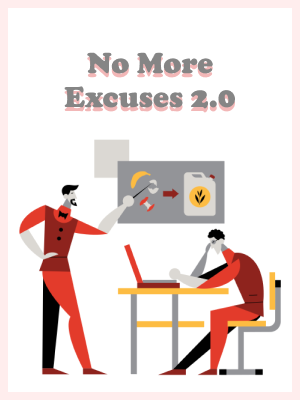 No More Excuses 2.0
